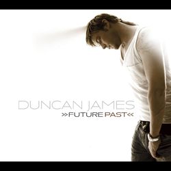 Future Past - Duncan James