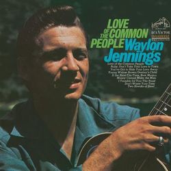 Love Of The Common People - Waylon Jennings