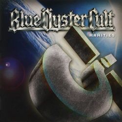 Rarities (1969-1988) - Blue Oyster Cult