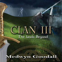 Clan 3 - The Lands Beyond - Medwyn Goodall