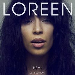 Heal 2013 Edition - Loreen