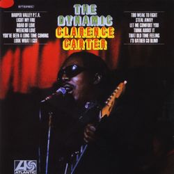 The Dynamic Clarence Carter - Clarence Carter