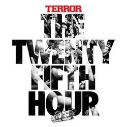 The 25th Hour - Terror