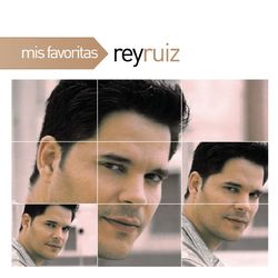 Mis Favoritas - Rey Ruiz