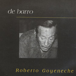 De Barro - Roberto Goyeneche
