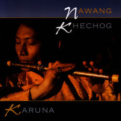 Karuna - Nawang Khechog