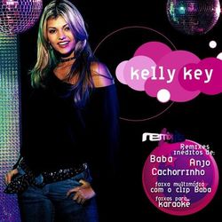 Kelly Key - Remix hits