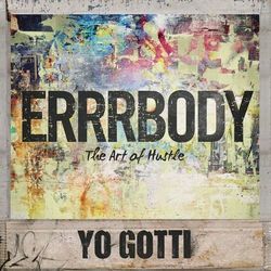 Errrbody - Yo Gotti