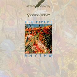 The Piper's Rhythm - Spencer Brewer