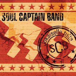 Jokaiselle tulta - Soul Captain Band