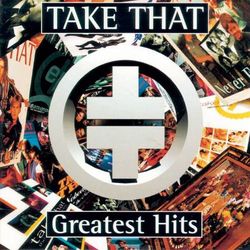 Take That Greatest Hits - Take That