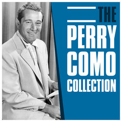 The Perry Como Collection - Perry Como