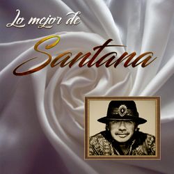 Lo Mejor De Santana - Santana