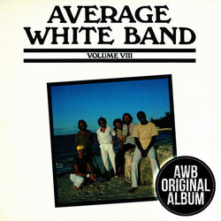 Volume VIII - Average White Band