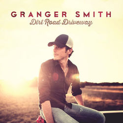 Dirt Road Driveway - Granger Smith