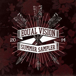 Equal Vision Records 2014 Summer Sampler - Texas In July