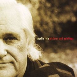 Pictures And Paintings - Charlie Rich