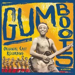 Gumboots (Original Cast Recording) - Rishile Gumboot Dancers of Soweto
