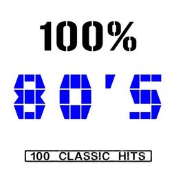 100% 80's - 100 Classic Hits - SoundSense