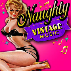 Naughty Vintage Music - The Ames Brothers