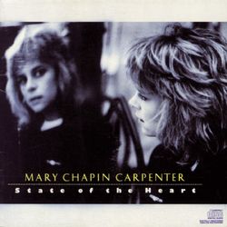 State Of The Heart - Mary-Chapin Carpenter
