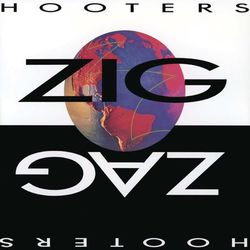 Zig Zag - The Hooters