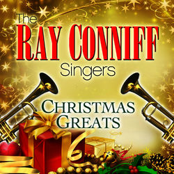 Christmas Greats - Ray Conniff Singers
