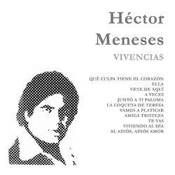 Vivencias - Héctor Menéses