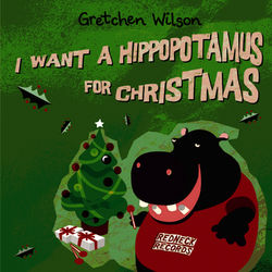 I Want A Hippopotamus For Christmas - Leann Rimes