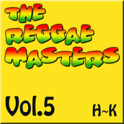 The Reggae Masters: Vol. 5 (H-K) - Sizzla
