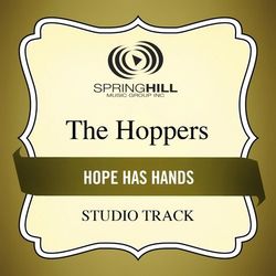 Hope Has Hands - The Hoppers