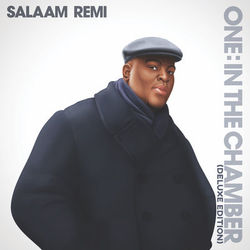 One: In The Chamber (Deluxe Edition) - Salaam Remi