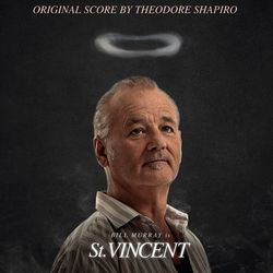St. Vincent (Original Score Soundtrack) - Theodore Shapiro