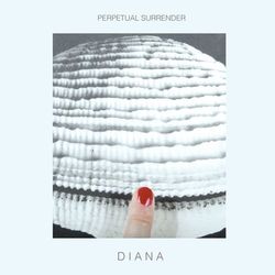 Perpetual Surrender - Diana