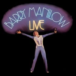 Live (Legacy Edition) - Barry Manilow