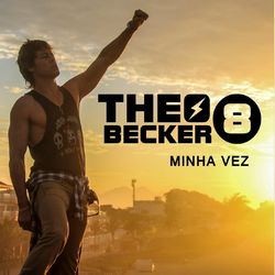 Minha Vez - Theo Becker