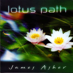Lotus Path - James Asher
