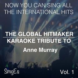The Global HitMakers: Anne Murray, Vol. 1 - Anne Murray
