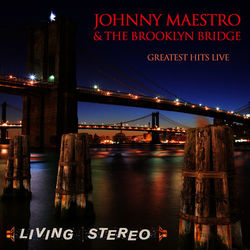 Greatest Hits Live - The Brooklyn Bridge
