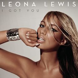 I Got You - Leona Lewis