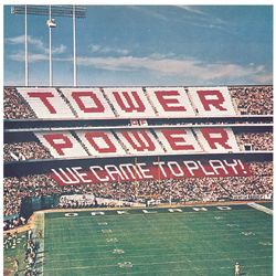 We Came To Play! - Tower of Power