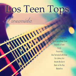 Presumida (Remastered) - Los Teen Tops