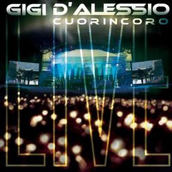 Cuorincoro - Gigi D'alessio