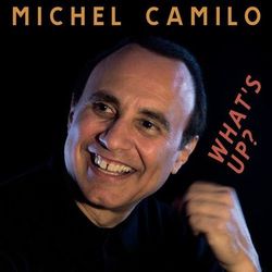 What's Up? - Michel Camilo