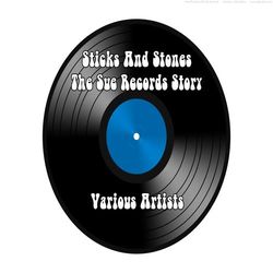Sticks And Stone The Sue Records Story - Various Artists - Ike & Tina Turner