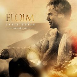 Eloim - Chris Duran