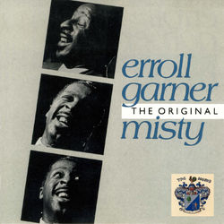The Original Misty - Erroll Garner