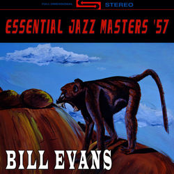 Essential Jazz Masters '57 - Bill Evans