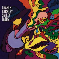 Smiley Faces - Gnarls Barkley