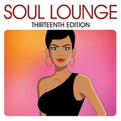 Soul Lounge Thirteenth Edition - Anthony David